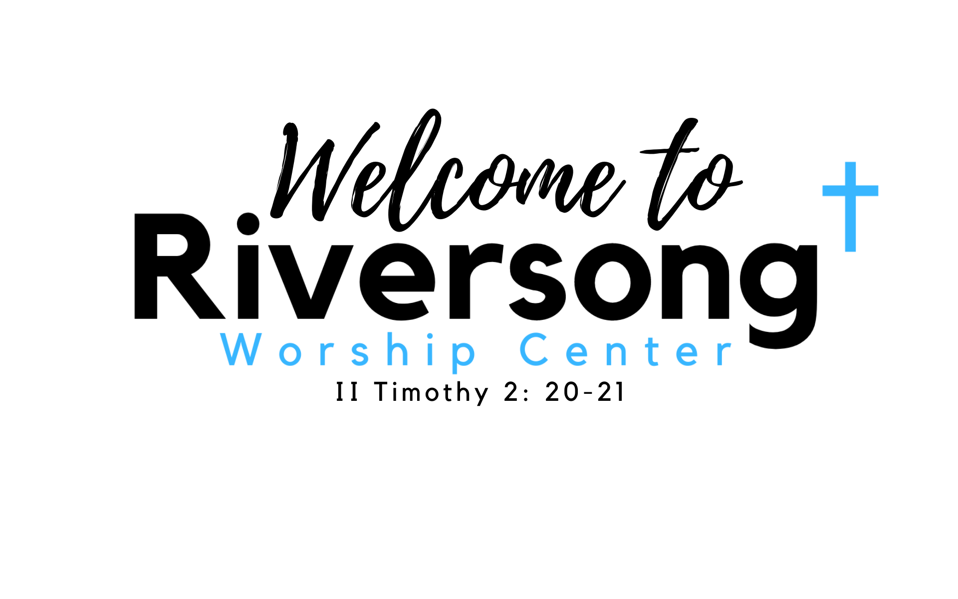 Home Page Riversong Worship Center