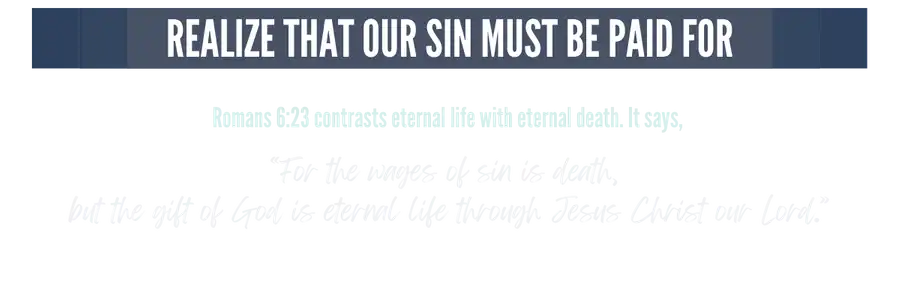 Home in Heaven Text (1200 × 400 px) - 3.Realize that our sin must be paid for