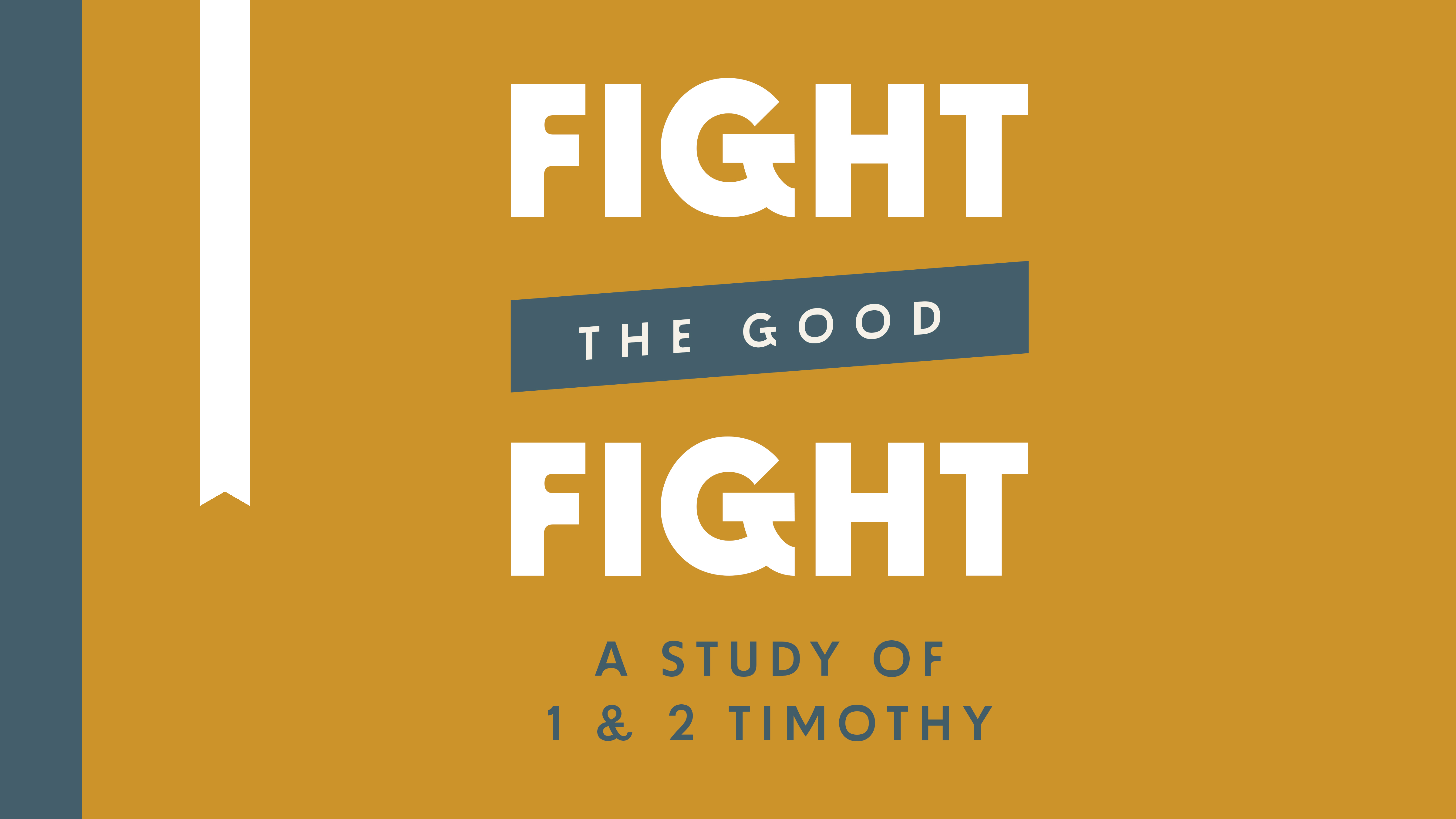 Fight the Good Fight (2 Timothy 4:6-8)