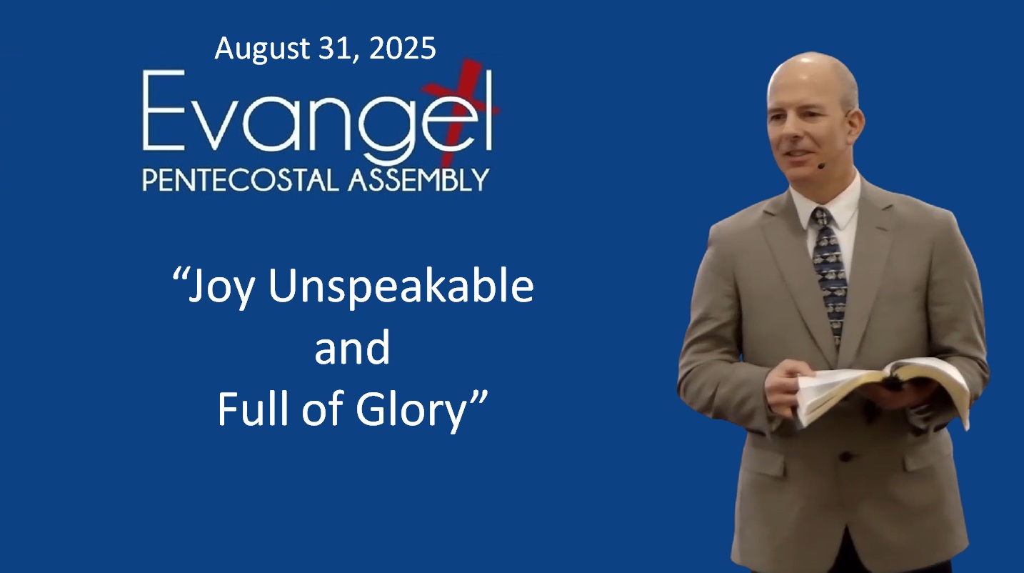 Joy Unspeakable and Full of Glory Joy Unspeakable and Full of Glory